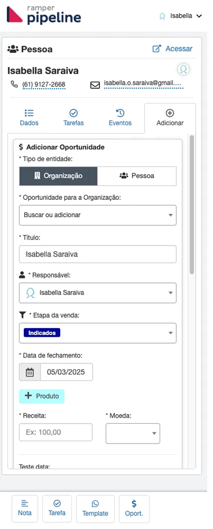 Formulário anterior de Adicionar Oportunidade dentro das abas da organização, com seletor de tipo de entidade e barra de ícones inferior.