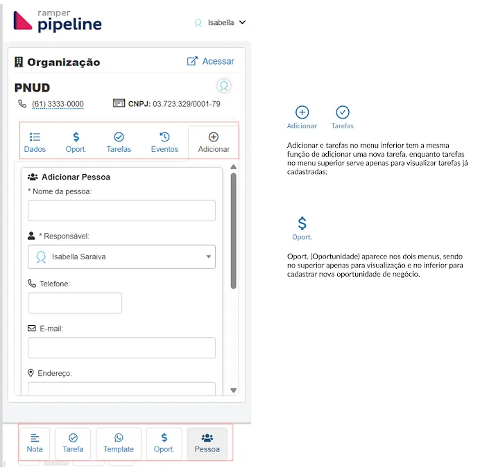Interface anterior da extensão Ramper Pipeline ao lado do WhatsApp Web: painel de organização com abas e um menu inferior com ícones repetidos, acompanhado de anotações sobre os problemas do menu.